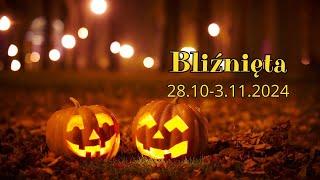 Bliźnięta  28/10-3/11/24  Wyjdź poza strefę komfortu. Zaryzykuj! 