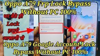 Oppo A79 5G Frp Lock Bypass Without PC/Oppo A79 Google Account Lock Bypass/oppo A79 frp lock remove