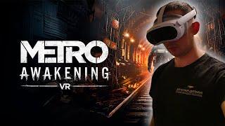 Metro Awakening VR Прохождение#1 Спускаемся в метро