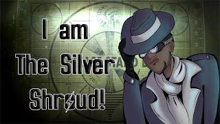 Stormwolf Is....The Silver Shroud!!!