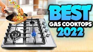 TOP 5 BEST GAS COOKTOPS OF [2022]