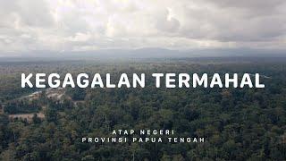 GUNUNG PUNCAK JAYA (Carstensz) - Kegagalan Termahal