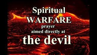 Warfare Prayer Against satan And his demons