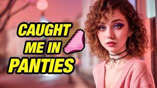 Sister Caught Me in Panties!(Crossdressing Stories) m2f story
