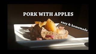 How to: Pork with Apples