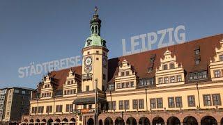 Leipzig - Ein Kurzporträt