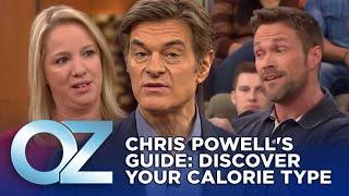 Discover Your Calorie Type: Chris Powell's Guide to Slimming Down | Oz Weight Loss