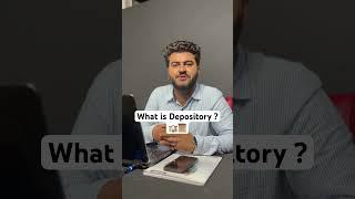 What is Depository ? 
