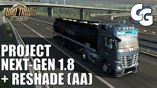 ETS2 - Project Next-Gen 1.8 + ReShade (Anti-Aliasing Settings) [Q&A]