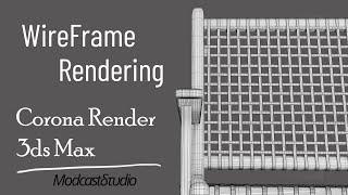 Corona render Wireframe Render in 3dsmax