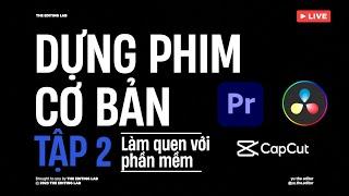 Học Dựng Phim Cơ Bản - Tập 2 : Các Phần Mềm Dựng Phim Cho Người Mới Bắt Đầu | Yu The Editor