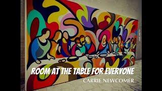 Carrie Newcomer - Room at the Table for Everyone