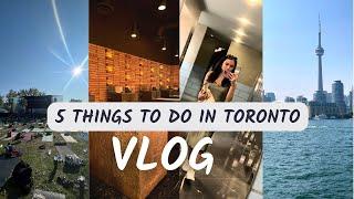 Toronto Travel Guide: 5 Things to Do in Toronto | Newbie Canadian