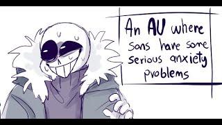 Anxiety sans needs to take his meds