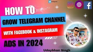 How To Grow Telegram Channel With Fb Ads | Real Subscriber For Colour Trading, Share market In 2024