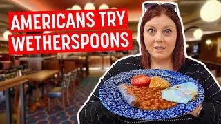 Americans Try WETHERSPOONS for the First Time - Honest Thoughts