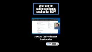 What are the settlement funds required for RCIP?