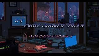 NAS CHILLHOP COVER EMRE SAMET ORAN /DJ ESO/ '