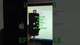 iPhone XR MDM Bypass With EFT Dongle