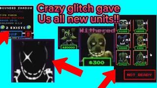 (FNTD) Crazy glitch gave us all new units!!