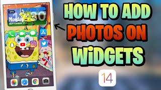 iOS 14 - HOW TO ADD PHOTOS ON WIDGETSMITH