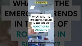 Robotic surgery #drugsafety #roboticsurgeon