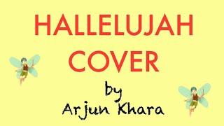 Hallelujah (Cover Song Performance by Arjun Khara)