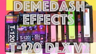 [NoTalking] DEMEDASH EFFECTS T-120 DLX V2 sounds - oto asobi