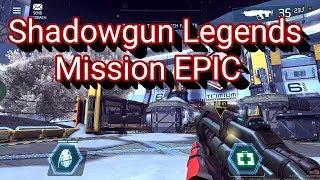 Shadowgun Legends Update 0.2.0(Mission EPIC 18LVL)A FROSTY WELCOME (Nvidia Shield TV)