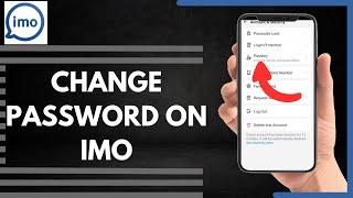 How To Change Password On Imo