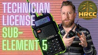 Ham Radio Technician License Prep:  Sub-Element 5 (2022-2026)