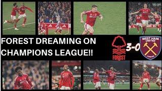 Forest Are Thinking Big Now!! | Nottingham Forest 3-0 West Ham Review Show