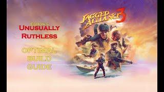 Jagged Alliance 3 - Optimal Start Guide for Beginners