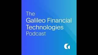 Galileo's Evolution into Banking Technology, Lending and Credit