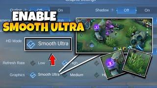 SMOOTH ULTRA GRAPHICS | HOW TO SMOOTH ULTRA GRAPHICS IN MOBILE LEGENDS 2022