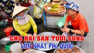 DU LỊCH PHÚ QUỐC | Khám phá CHỢ DƯƠNG ĐÔNG Thiên đường Hải Sản lớn nhất Phú Quốc