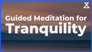 Guided Meditation for Tranquility (20 Mins, No Music)