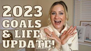 2023 GOAL SETTING & CHATTY LIFE UPDATE; FINANCIAL GOALS, TRAVEL PLANS, HEALTH UPDATE & MY 2023 GOALS