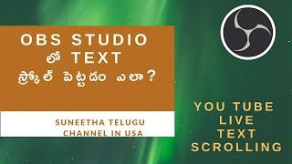 How to Scroll Text in OBS Studio in Telugu