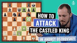 Basic attacking Concepts against the castled King | Attacking Chess