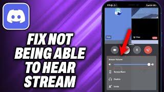 How To Fix Not Being Able To Hear Stream On Discord Mobile (2024) - Quick Help