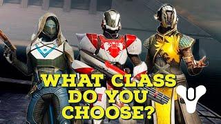 How to Choose a Class (Destiny 2 Guide)