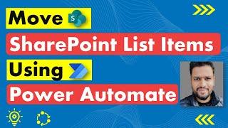 Move SharePoint List Items Using Power Automate #PowerAutomate #SharePoint