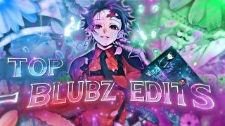 10 EDITS THAT MADE BLUBZ A LEGEND