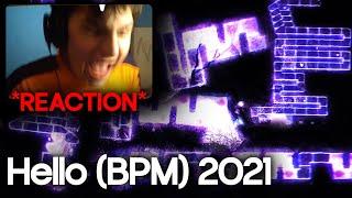 HELLO (BPM) 2021 IS DEAD HAHA