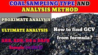 Coal Sampling Type And Analysis Method||How To Find Coal GCV From Formula?||Coal Analysis