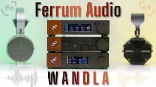 Ferrum WANDLA DAC Review – Thinking Outside the Box