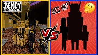 Bendy and the Ink Machine VS Mystery Bosses 3 [CAN YOU GUESS WHO???] (Minecraft PE)