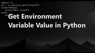 Python: How to read environment variables