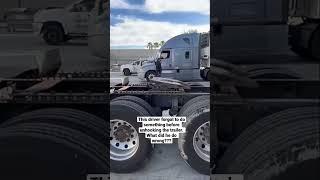 What Did He Forget? #trucking #trailer #tractor